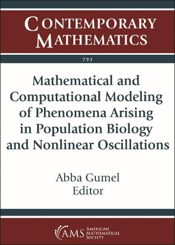 Mathematical and Computational Modeling of Phenomena Arising in Population Biology and Nonlinear Oscillations.