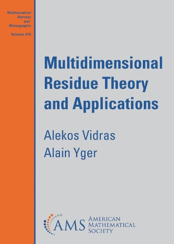 Multidimensional Residue Theory and Applications.