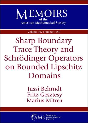 Sharp Boundary Trace Theory and Schrodinger Operators on Bounded Lipschitz Domains.