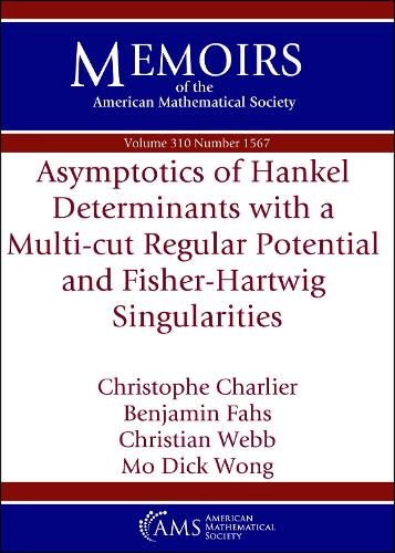 Asymptotics of Hankel Determinants with a Multi-cut Regular Potential and Fisher-Hartwig Singularities.