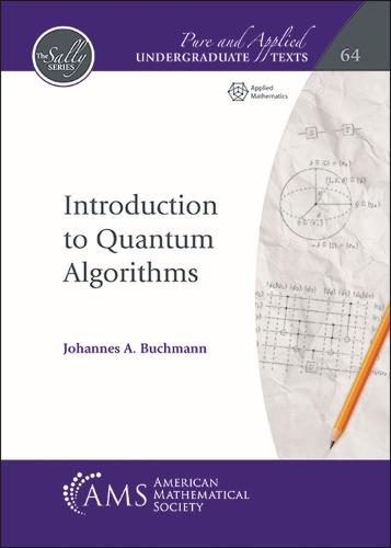Introduction to Quantum Algorithms.