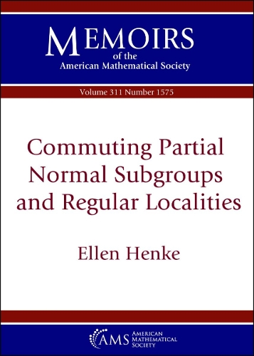 Commuting Partial Normal Subgroups and Regular Localities.