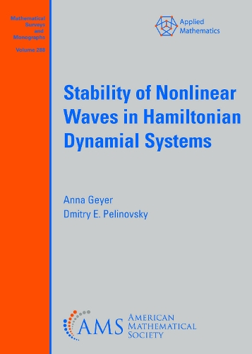 Stability of Nonlinear Waves in Hamiltonian Dynamial Systems.