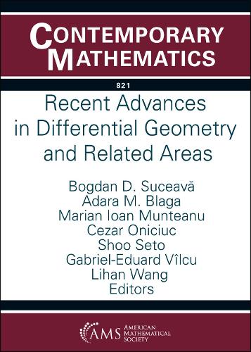 Recent Advances in Differential Geometry and Related Areas.