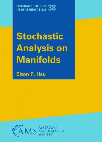 Stochastic Analysis on Manifolds.