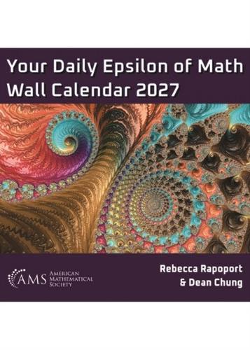 Your Daily Epsilon of Math Wall Calendar 2027.