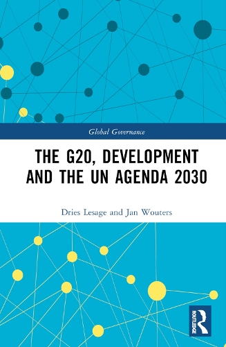 The G20, Development and the UN Agenda 2030.