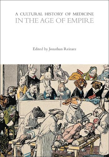 A Cultural History of Medicine in the Age of Empire.