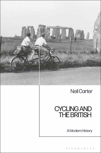 Cycling and the British: A Modern History.
