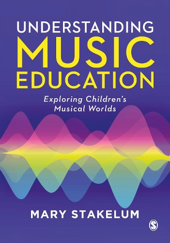 Understanding Music Education: Exploring Children's Musical Worlds.