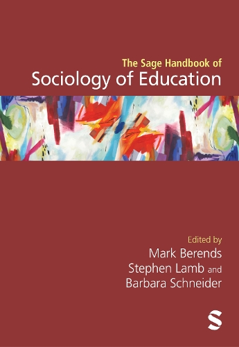 The SAGE Handbook of Sociology of Education.