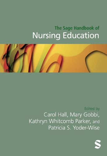 The SAGE Handbook of Nursing Education.