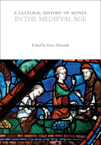 A Cultural History of Money in the Medieval Age.