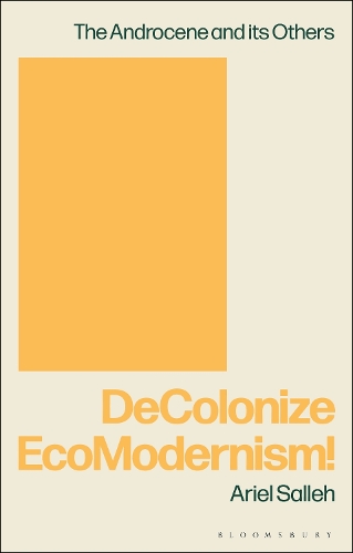 DeColonise EcoModernism!