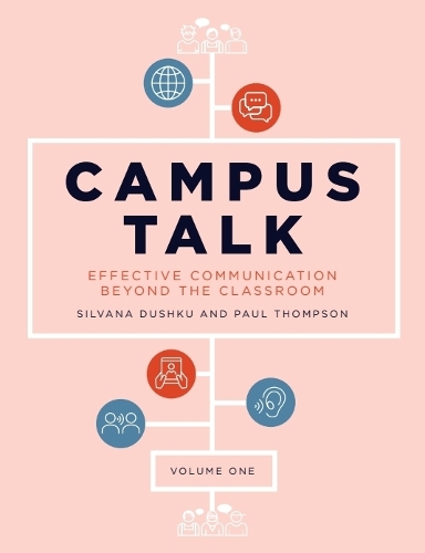 Campus Talk, Volume 1: Effective Communication beyond the Classroom.