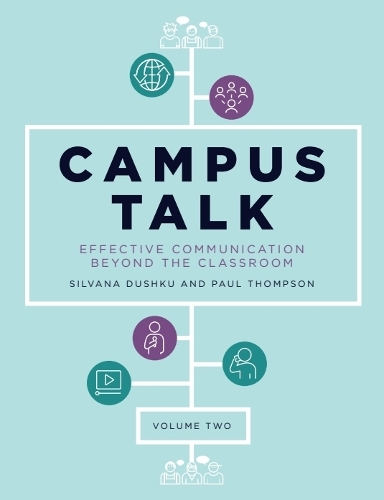 Campus Talk, Volume 2: Effective Communication beyond the Classroom.