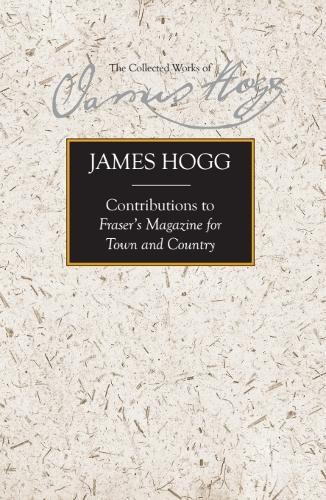 Contributions to Fraser's Magazine for Town and Country.