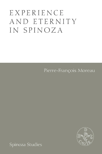Experience and Eternity in Spinoza.