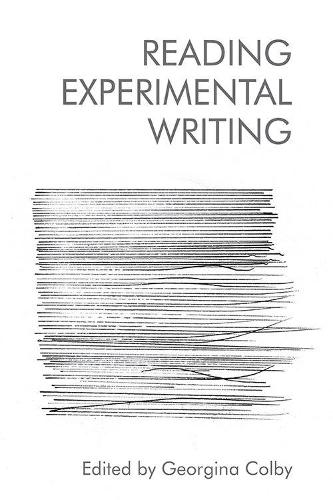 Reading Experimental Writing.