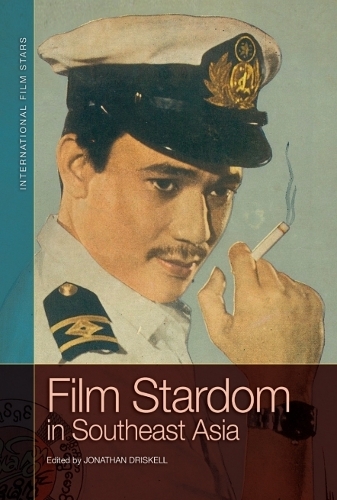 Film Stardom in South East Asia.