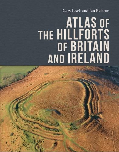 Atlas of the Hillforts of Britain and Ireland.