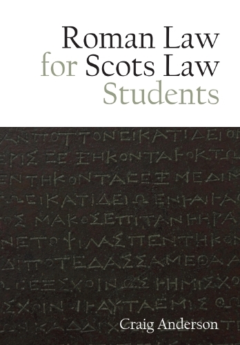 Roman Law for Scots Law Students.