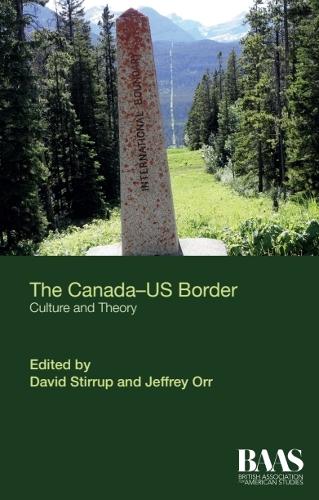 The Canada-US Border: Culture and Theory.