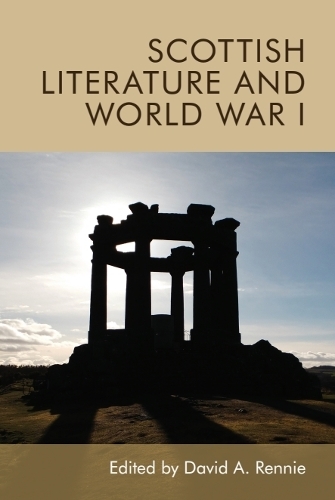 Scottish Literature and World War I.