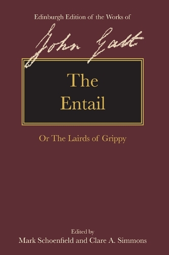 The Entail: or The Lairds of Grippy.