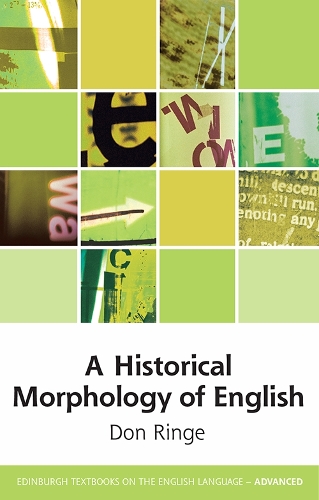 A Historical Morphology of English.