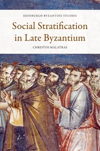 Social Stratification in Late Byzantium.
