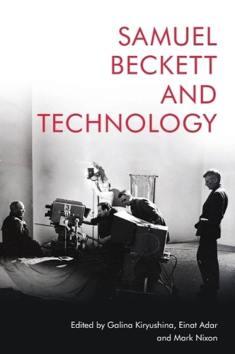 Samuel Beckett and Technology.