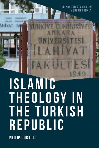 Islamic Theology in the Turkish Republic.
