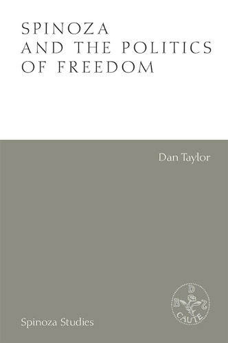Spinoza and the Politics of Freedom.