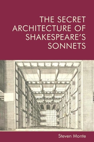 The Secret Architecture of Shakespeare's Sonnets.
