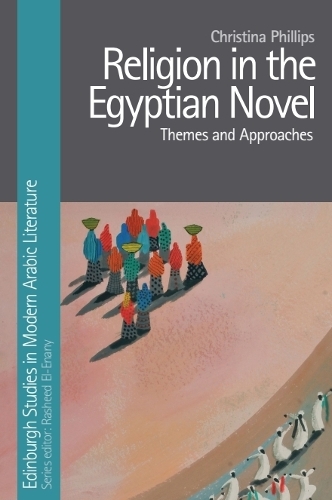 Religion in the Egyptian Novel.