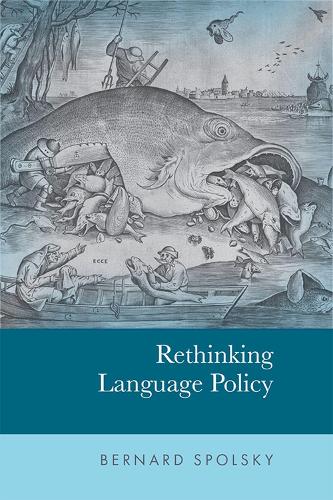 Rethinking Language Policy.