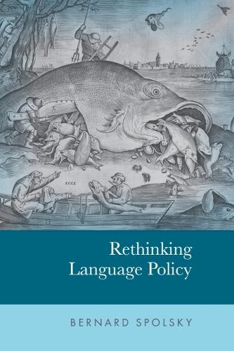 Rethinking Language Policy.