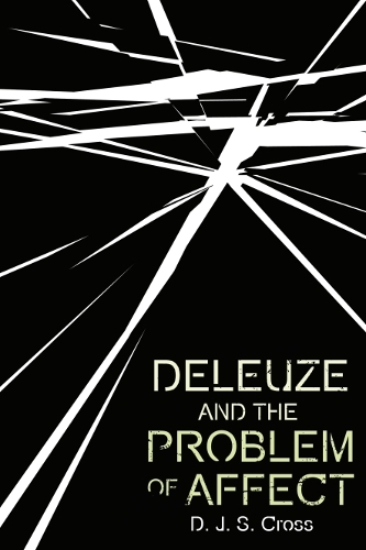 Deleuze and the Problem of Affect.