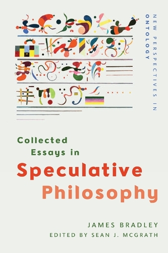 Collected Essays in Speculative Philosophy.