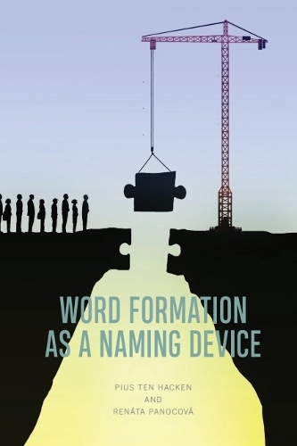 Word Formation as a Naming Device.