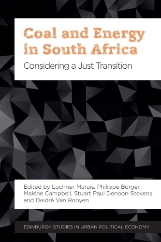 Coal and Energy in South Africa: Considering a Just Transition.