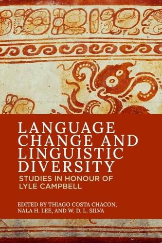 Language Change and Linguistic Diversity: Studies in Honour of Lyle Campbell.