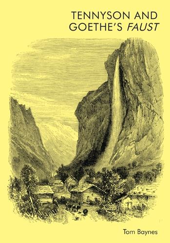 Tennyson and Goethe's Faust.
