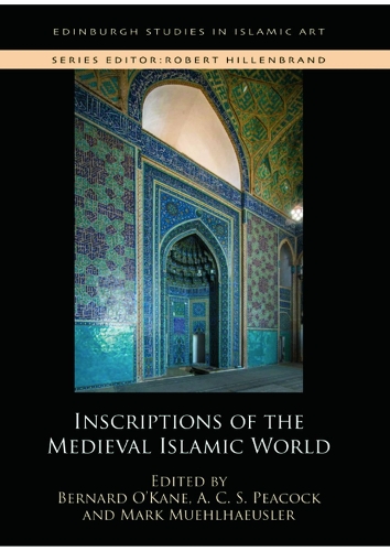 Inscriptions of the Medieval Islamic World.