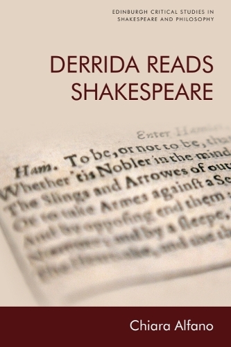 Derrida Reads Shakespeare.