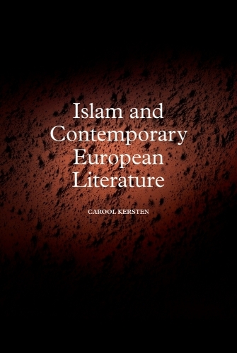 Islam and Contemporary European Literature.
