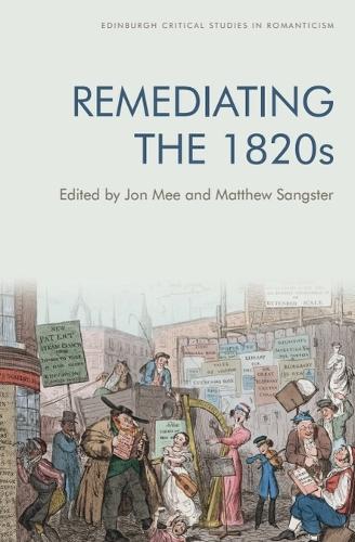 Remediating the 1820s.