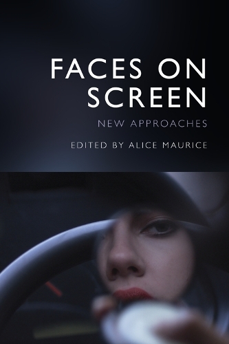Faces on Screen: New Approaches.