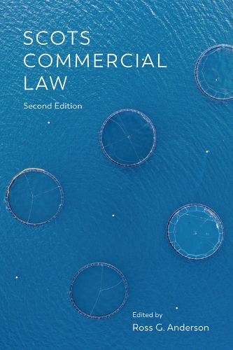 Scots Commercial Law. 2nd edition